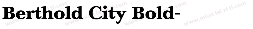 Berthold City Bold字体转换
